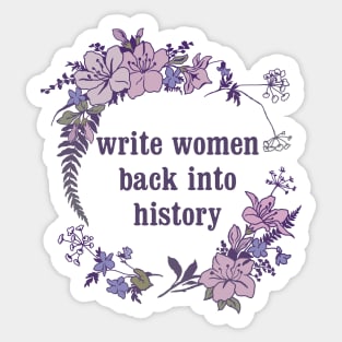 Write Women Back Into History Sticker